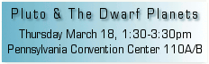 Starry Night NSTA workshop: Pluto and the Dwarf Planets