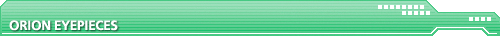 Orion eyepieces